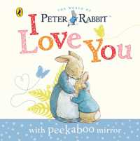 Peter Rabbit: I Love You （Board Book）