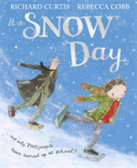 Snow Day -- Hardback