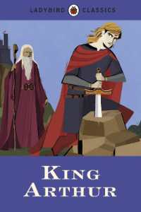 Ladybird Classics: King Arthur (Ladybird Classics)