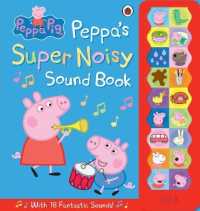 Peppa Pig: Peppa's Super Noisy Sound Book (Peppa Pig)