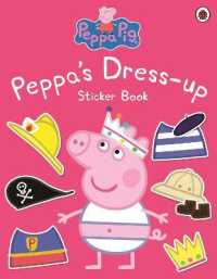 Peppa Pig: Peppa Dress-Up Sticker Book (Peppa Pig)