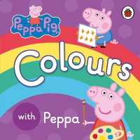 Peppa Pig: Colours (Peppa Pig) （Board Book）