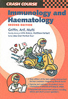Immunology and Haematology (Crash Course) （2nd Revised ed.）