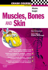 Crash Course: Muscles, Bones and Skin (Crash Course) （3RD）