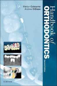 歯科矯正学ハンドブック（第２版）<br>Handbook of Orthodontics -- Paperback / softback （2 ed）