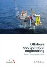 Offshore Geotechnical Engineering : Principles and practice