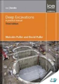 Deep Excavations Third edition : A Practical Manual （3RD）