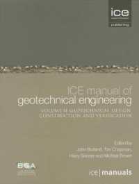ICE Manual of Geotechnical Engineering Volume II:Geotechnical Design, Construction and Verification (Ice Manuals)