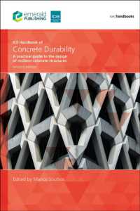 ICE Handbook of Concrete Durability, Second edition : A practical guide to the design of durable concrete structures （2ND）