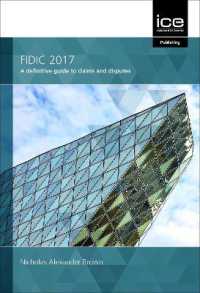 Fidic 2017 : A definitive guide to claims and disputes -- Hardback