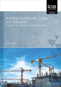 Building Regulations, Codes and Standards : A guide for safe, sustainable and healthy development