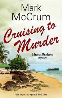 Cruising to Murder (A Francis Meadowes Mystery) -- Hardback （Main - Lar）