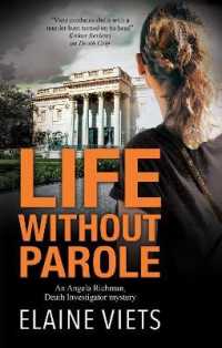 Life without Parole (An Angela Richman， Death Investigator mystery)