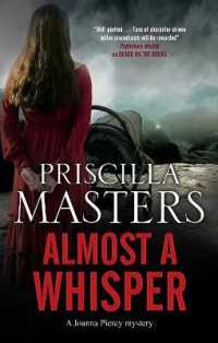 Almost a Whisper (A Joanna Piercy Mystery)