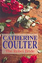 The Rebel Bride (Regency Series)
