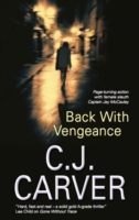 Back with Vengeance -- Hardback