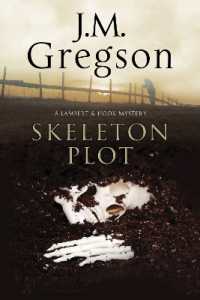 Skeleton Plot (A Lambert & Hook Mystery) （Large Print）