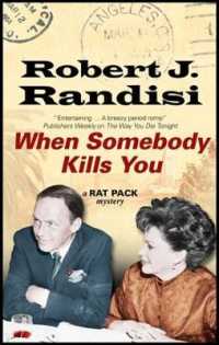 When Somebody Kills You (Rat Pack Mysteries) （LRG）
