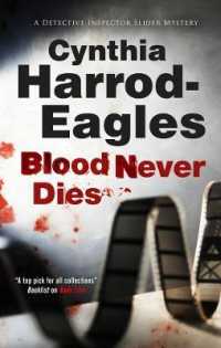 Blood Never Dies (A Detective Inspector Slider Mystery)