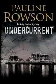 Undercurrent (Detective Inspector Andy Horton)