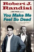 You Make Me Feel So Dead (Rat Pack)