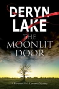 The Moonlit Door (A Nick Lawrence Mystery) （SEW）