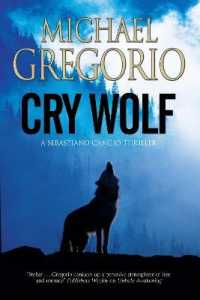 Cry Wolf (A Sebastiano Cangio Thriller)