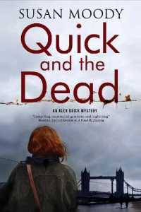 Quick and the Dead (An Alex Quick Mystery)