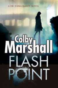 Flash Point (A Dr Jenna Ramey Mystery)