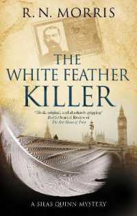 The White Feather Killer (A Silas Quinn Mystery)