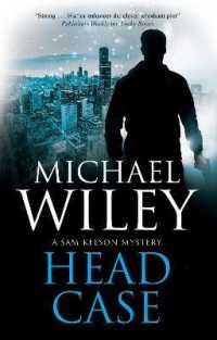 Head Case (A Sam Kelson mystery)