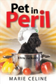 Pet in Peril (Kitty Karlyle Pet Chef Mysteries) （LRG）