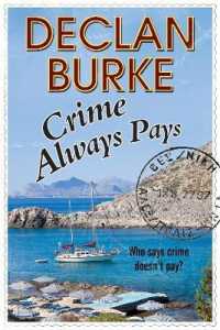 Crime Always Pays (Harry Rigby Series) （LRG）