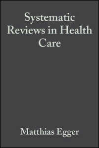 Systematic Reviews in Health Care : Meta-Analysis in Context （2ND）