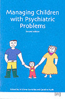 Managing Children with Psychiatric Problems （2ND）