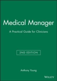 The Medical Manager : A Practical Guide for Clinicians （2ND）