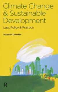Climate Change and Sustainable Development : Law, Policy and Practice