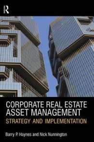 Corporate Real Estate Asset Management : Strategy and Implementation