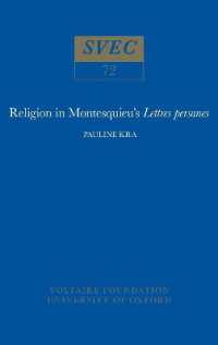 Religion in Montesquieu's 'Lettres Persanes' (Oxford University Studies in the Enlightenment)
