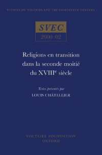 Religions en transition dans la seconde moitié du XVIIIe siècle (Oxford University Studies in the Enlightenment)