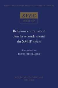 Religions en transition dans la seconde moitié du XVIIIe siècle (Oxford University Studies in the Enlightenment)
