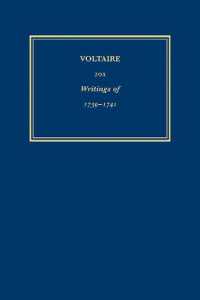 Complete Works of Voltaire 20A : Oeuvres de 1739-1741 (Complete Works of Voltaire)