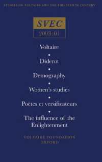 Voltaire; Diderot; Demography; Women's studies; Poetes et versificateurs;The influence of the Enlightenment (Oxford University Studies in the Enlightenment)