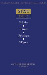 Voltaire / Raynal / Rousseau / Allégorie (Oxford University Studies in the Enlightenment)