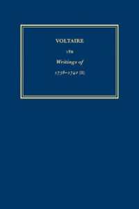 Complete Works of Voltaire 18B : Oeuvres de 1738-1740 (II) (Complete Works of Voltaire)
