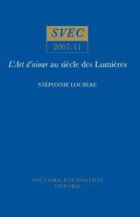 L'Art d'aimer au siècle des Lumières (Oxford University Studies in the Enlightenment)