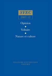 Opinion; Voltaire; Nature et culture (Oxford University Studies in the Enlightenment)