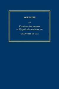 Complete Works of Voltaire 24 : Essai sur les moeurs et l'esprit des nations (IV): Chapitres 68-102 (Complete Works of Voltaire)