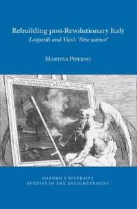 Rebuilding post-Revolutionary Italy : Leopardi and Vico's `New Science' (Oxford University Studies in the Enlightenment)