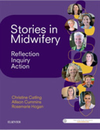 Stories in Midwifery : Reflection, Inquiry, Action （Spiral）